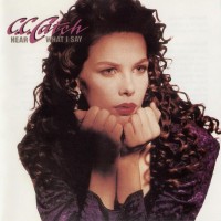 C.C. CATCH - HERE WHAT I SAY - 