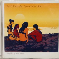 CAFE DEL MAR VOLUMEN SEIS - VARIOUS ARTISTS. COMPILED BY JOSE PADILLA - 