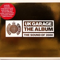 UK GARAGE - THE ALBUM (THE SOUND OF 2000) - VARIOUS ARTISTS - 