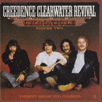 CREEDENCE CLEARWATER REVIVAL - CHRONICLE VOLUME TWO - 