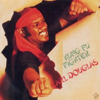 CARL DOUGLAS - KUNG FU FIGHTER - 