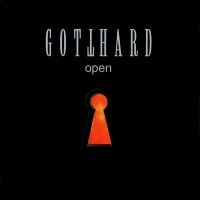 GOTTHARD - OPEN - 