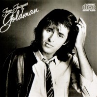 JEAN-JACQUES GOLDMAN - JEAN-JACQUES GOLDMAN - 