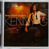 KENNY G - BRAZILIAN NIGHTS - 