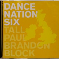 TALL PAUL, BRANDON BLOCK - DANCE NATION SIX - 