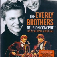 EVERLY BROTHERS - REUNION CONCERT - LIVE AT THE ROYAL ALBERT HALL - 