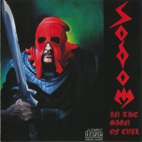 SODOM - IN THE SIGN OF EVIL - 