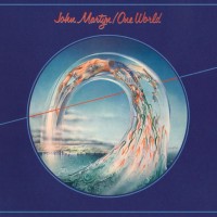 JOHN MARTYN - ONE WORLD (digipak) - 