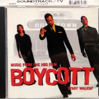 BOYCOTT - MUSIC FROM THE HBO FILM BOYCOTT (START WALKIN') - 