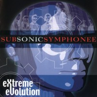 SUBSONIC SYMPHONEE - EXTREME EVOLUTION - 