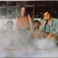 TOPS - TENDER OPPOSITES (digipak) - 