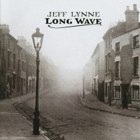 JEFF LYNNE - LONG WAVE - 