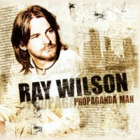 RAY WILSON - PROPAGANDA MAN - 