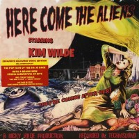 KIM WILDE - HERE COME THE ALIENS (exclusive coloured vinyl edition) - 