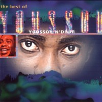 YOUSSOU N'DOUR - THE BEST OF - 