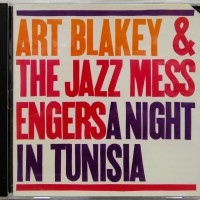 ART BLAKEY & THE JAZZ MESSENGERS - A NIGHT IN TUNISIA - 