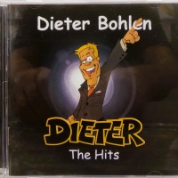 DIETER BOHLEN - DIETER - THE HITS - 