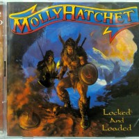 MOLLY HATCHET - LOCKED AND LOADED - 