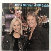 CHRIS NORMAN & CC CATCH - ANOTHER NIGHT IN NASHVILLE (mini-single) (1 tracks) (promo) - 