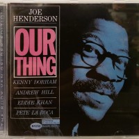 JOE HENDERSON - OUR THING - 