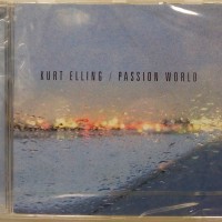 KURT ELLING - PASSION WORLD - 