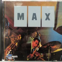 MAX ROACH - MAX - 