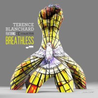 TERENCE BLANCHARD FEATURING THE E-COLLECTIVE - BREATHLESS - 