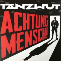 TANZWUT - ACHTUNG MENSCH! - 