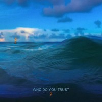 PAPA ROACH - WHO DO YOU TRUST? - 