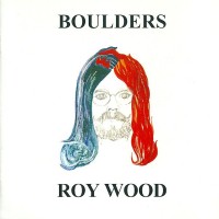 ROY WOOD - BOULDERS - 