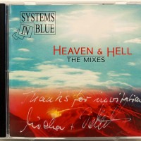 SYSTEMS IN BLUE - HEAVEN & HELL. THE MIXES (with autographs) - 