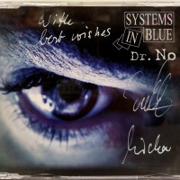 SYSTEMS IN BLUE - DR. NO (single) (3 tracks) (with autographs) - 