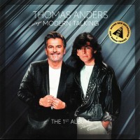 THOMAS ANDERS - ...SINGS MODERN TALKING - THE 1ST ALBUM - THOMAS' VERSION - 