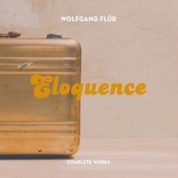 WOLFGANG FLUR - ELOQUENCE (limited edition clear vinyl) - 
