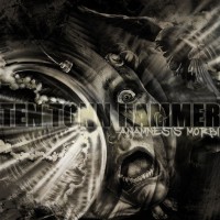 TEN TONN HAMMER - ANAMNESIS MORBI - 
