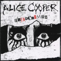 ALICE COOPER - THE BREADCRUMBS (EP) (6 tracks) - 