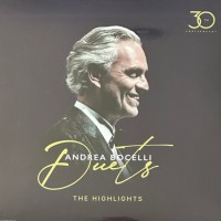 ANDREA BOCELLI - DUETS - 30TH ANNIVERSARY (THE HIHLIGHTS) - 