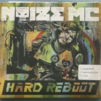 NOIZE MC* - HARD REBOOT (digipak) - ���������