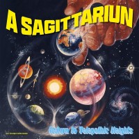 A SAGITTARIUN - RETURN TO TELEPATHIC HEIGHTS - ���������
