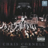 CHRIS CORNELL - SONGBOOK - 