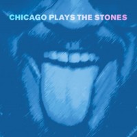 CHICAGO PLAYS THE STONES - VARIOUS ARTISTS - 