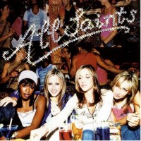 ALL SAINTS - SAINTS & SINNERS - 