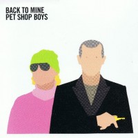 PET SHOP BOYS - BACK TO MINE - 