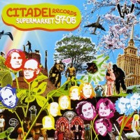 CITADEL SUPERMARKET 97-05 - VARIOUS ARTISTS - 