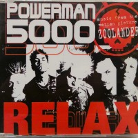 POWERMAN 5000 - RELAX (single) (3 tracks) - 