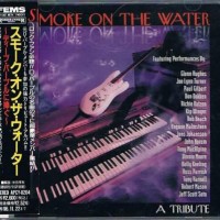 DEEP PURPLE / TRIBUTE - SMOKE ON THE WATER: A TRIBUTE TO DEEP PURPLE - 