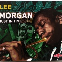 LEE MORGAN - JUST IN TIME (digipak) - 