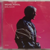 MICHEL PORTAL - BAILADOR - 