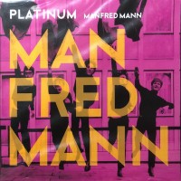 MANFRED MANN - PLATINUM - 