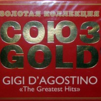 GIGI D'AGOSTINO - THE GREATEST HITS ( GOLD) - 